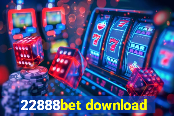 22888bet download